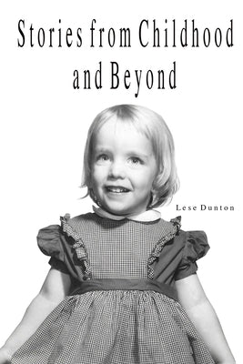 Stories from Childhood and Beyond Paperback Independently Published
