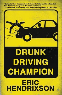 Drunk Driving Champion Paperback Eraserhead Press