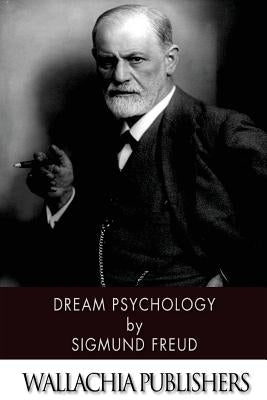 Dream Psychology Paperback Createspace Independent Publishing Platform