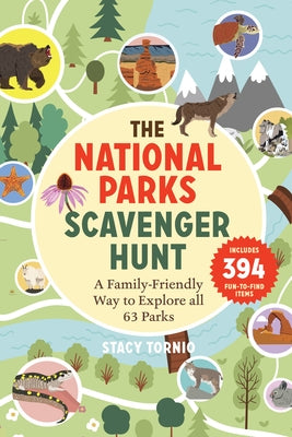 The National Parks Scavenger Hunt: A Family-Friendly Way to Explore All 63 Parks Paperback Timber Press (OR)