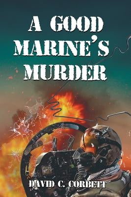 A Good Marine's Murder Paperback Readersmagnet LLC