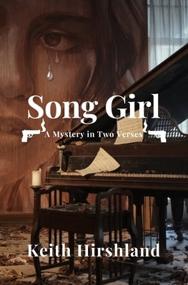 Song Girl: A Mystery in Two Verses Paperback Beacon Publishing Group