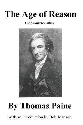 The Age of Reason, the Complete Edition Paperback World Union of Deists
