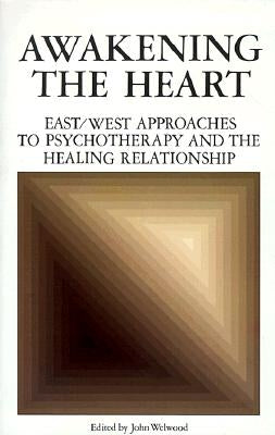 Awakening the Heart Paperback Shambhala