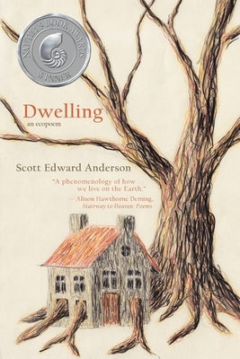 Dwelling: an ecopoem Paperback Shanti Arts LLC
