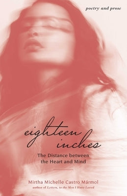 Eighteen Inches: The Distance Between the Heart and Mind Paperback Andrews McMeel Publishing