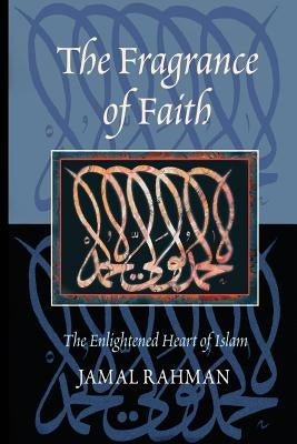 The Fragrance of Faith Paperback Book Foundation