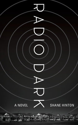 Radio Dark Paperback Burrow Press