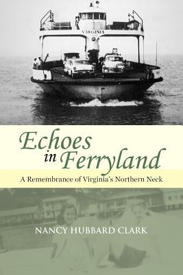 Echoes in Ferryland by Clark, Nancy Hubbard