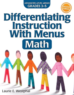 Differentiating Instruction with Menus: Math (Grades 3-5) Paperback Routledge
