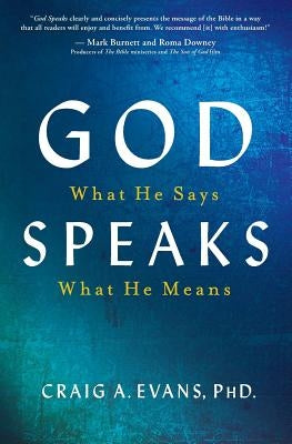 God Speaks: What He Says; What He Means Paperback Worthy Publishing