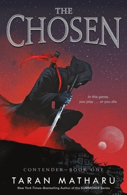 The Chosen: Contender Book 1 Paperback Square Fish