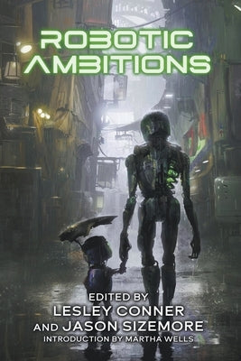 Robotic Ambitions Paperback Apex Book Company
