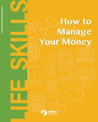 How to Manage Your Money Paperback Heron Books