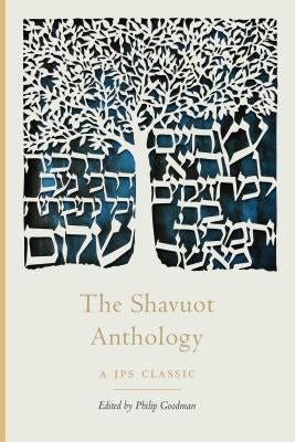 The Shavuot Anthology Paperback University of Nebraska Press