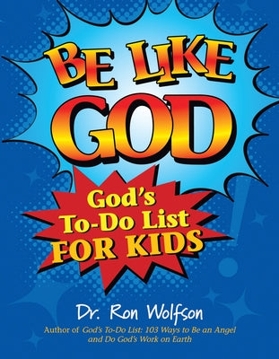 Be Like God: God's To-Do List for Kids Paperback Jewish Lights Publishing