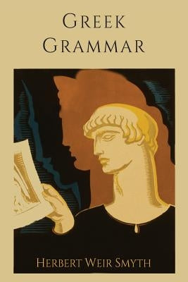 Paperback Greek Grammar book by Martino Fine Books, revised edition with detailed linguistic rules and ancient Greek language references
