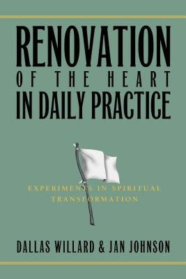 Cover image of "Renovation of the Heart in Daily Practice" book by NavPress Publishing Group, featuring a peaceful, reflective design.