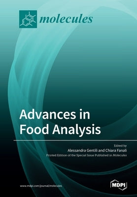 Advances in Food Analysis Paperback Mdpi AG