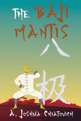 The Baji Mantis Paperback Olympia Publishers