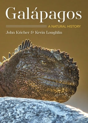 Galápagos: A Natural History Second Edition Paperback Princeton University Press