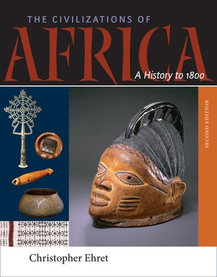 The Civilizations of Africa: A History to 1800 Paperback University of Virginia Press