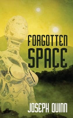 Forgotten Space Paperback Outskirts Press