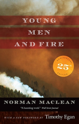 Paperback of Young Men and Fire: Twenty-Fifth Anniversary Edition by University of Chicago Press, featuring a cover with flames and text.