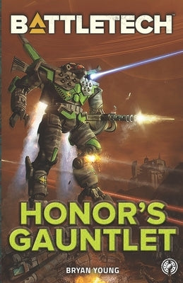 BattleTech: Honor's Gauntlet Paperback Inmediares Productions