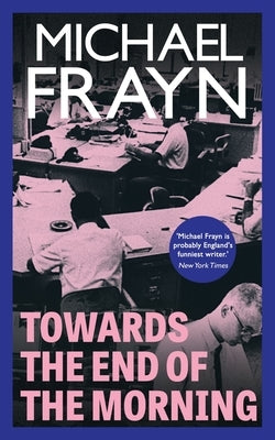 Towards the End of the Morning (Valancourt 20th Century Classics) Paperback Valancourt Books