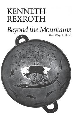 Beyond the Mountains Paperback New Directions Publishing Corporation