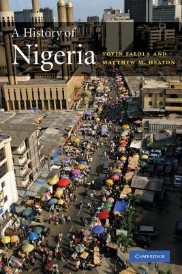 A History of Nigeria Paperback Cambridge University Press