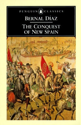 The Conquest of New Spain Penguin Group