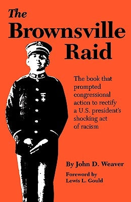 Brownsville Raid Paperback Reveille Books