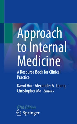 Approach to Internal Medicine: A Resource Book for Clinical Practice Paperback Springer