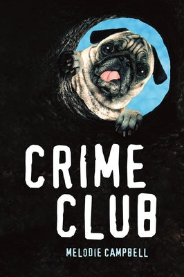 Crime Club Orca Book Publishers
