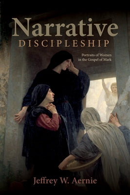 Narrative Discipleship Paperback Pickwick Publications