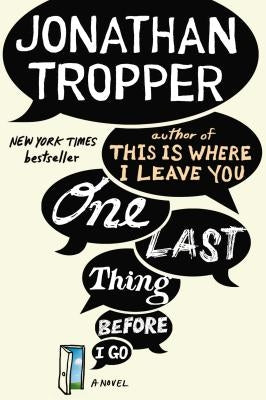 One Last Thing Before I Go Paperback Dutton Books