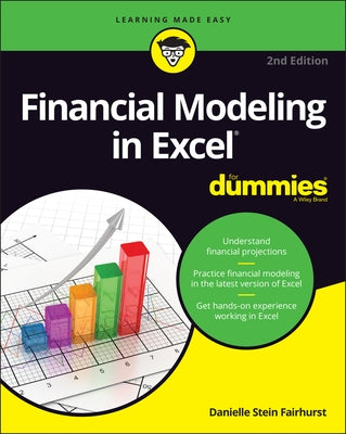 Financial Modeling in Excel for Dummies For Dummies