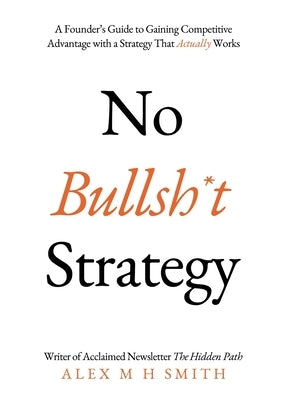 No Bullsh*t Strategy Paperback Troubador Publishing