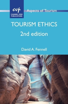 Tourism Ethics Paperback Channel View Publications