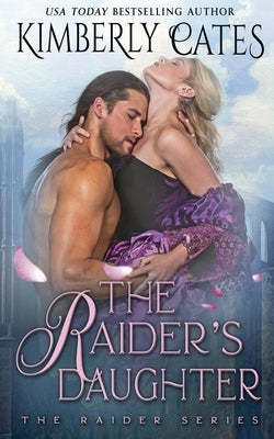 The Raider's Daughter Paperback Oliver-Heber Books