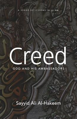 Creed: God and His Ambassadors Paperback Mainstay Foundation