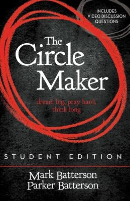 Paperback of The Circle Maker Student Edition by Zondervan, featuring a colorful cover with inspirational design.