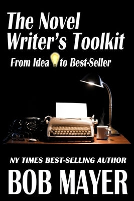 The Novel Writer's Toolkit Paperback Cool Gus Publishing
