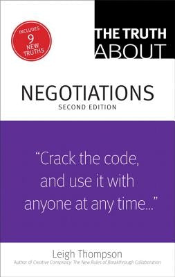 The Truth about Negotiations FT Press