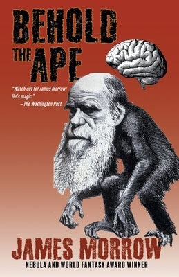 Behold the Ape Paperback Wordfire Press
