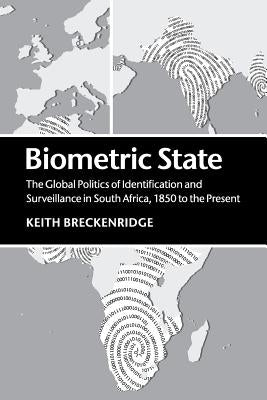 Paperback book titled "Biometric State" by Cambridge University Press, focusing on South Africa's history of identification and surveillance.