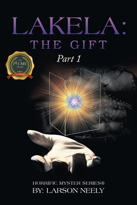 Lakela: The Gift Paperback Writers Republic LLC