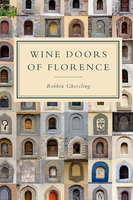 Wine Doors of Florence Paperback Blurb